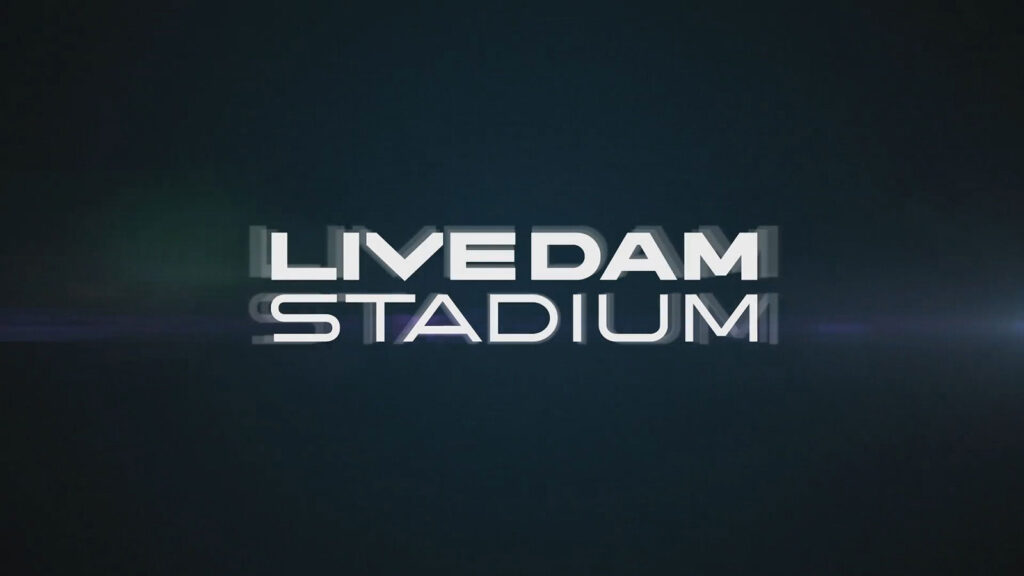 LIVE DAM STADIUM